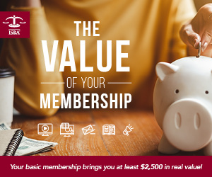 The Value of Your ISBA Membership